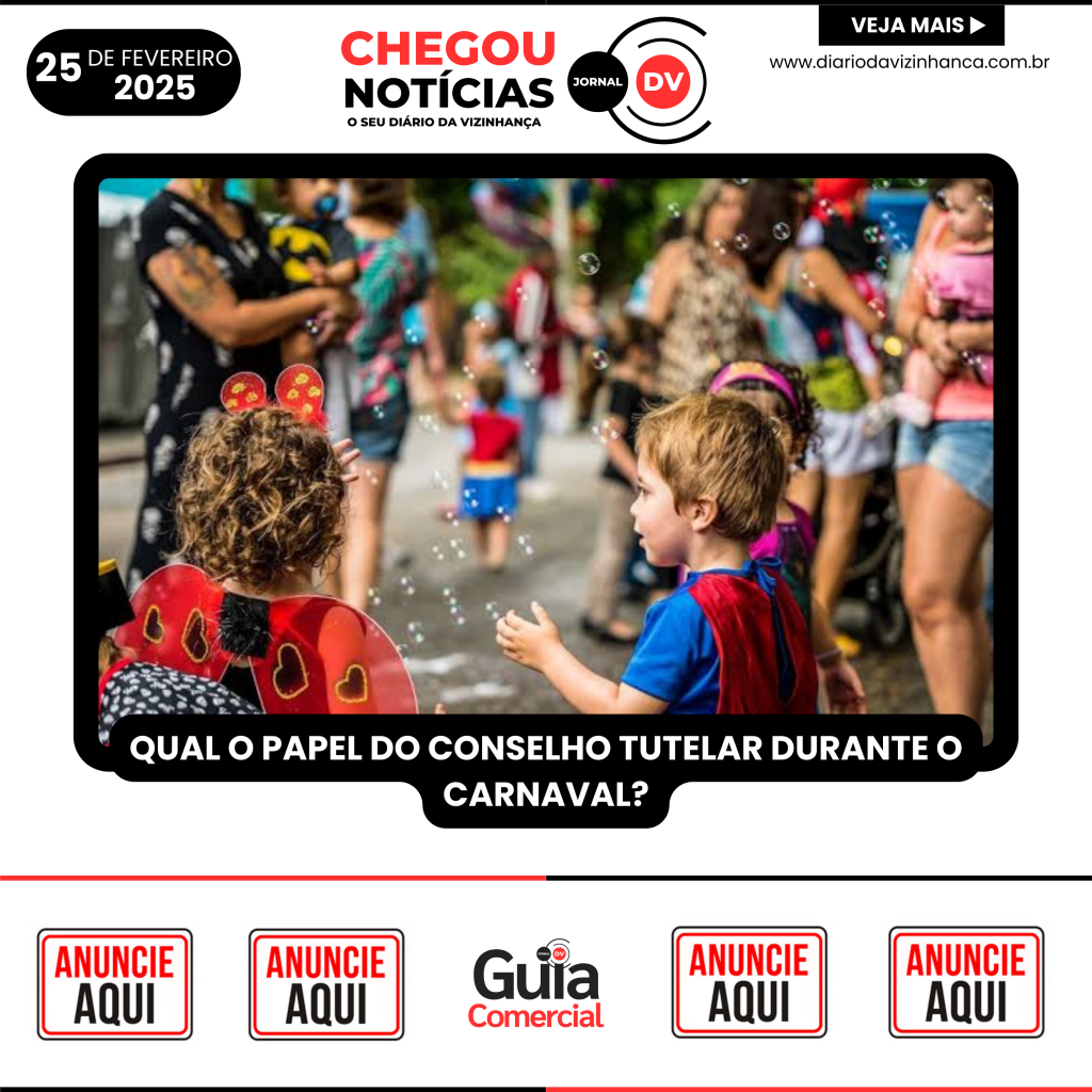 QUAL O PAPEL DO CONSELHO TUTELAR DURANTE O CARNAVAL?
