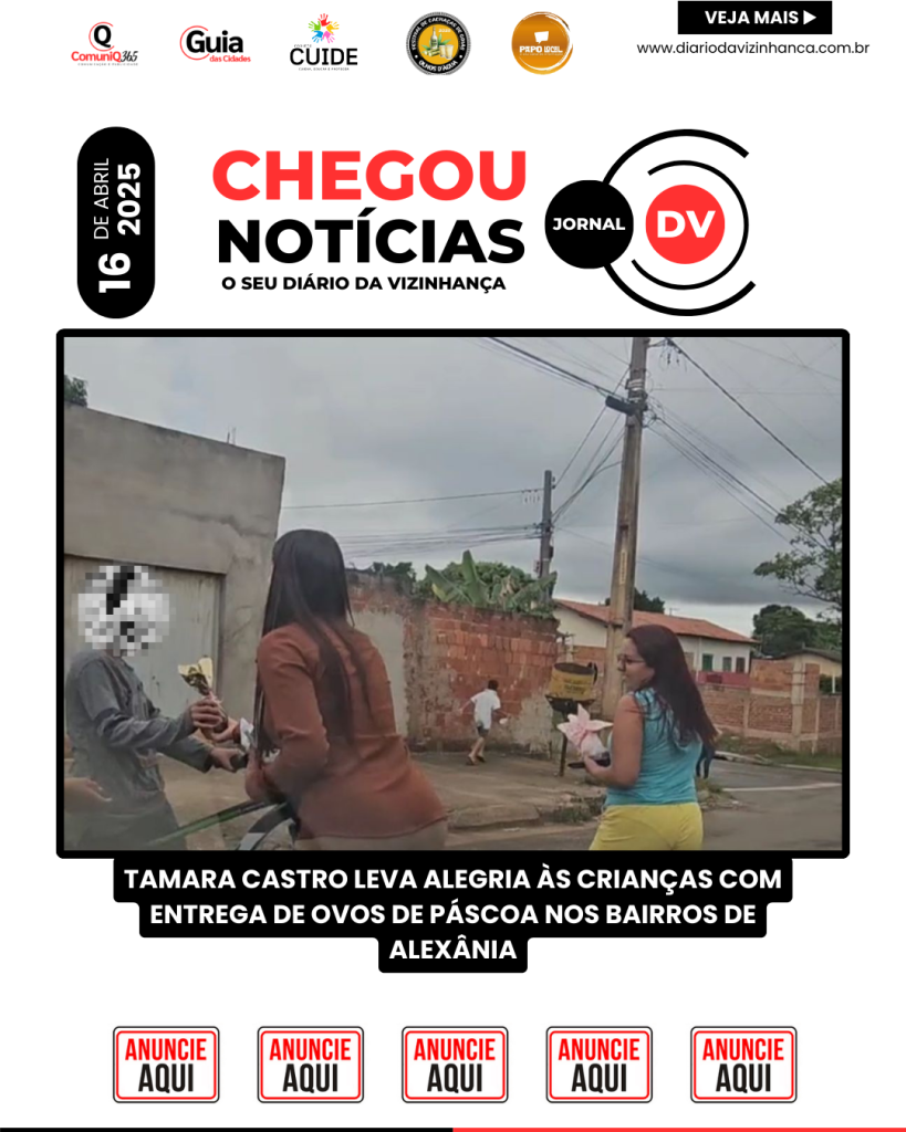 TAMARA CASTRO LEVA ALEGRIA ÀS CRIANÇAS COM ENTREGA DE OVOS DE PÁSCOA NOS BAIRROS DE ALEXÂNIA