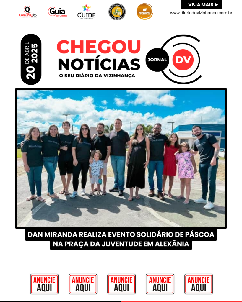 DAN MIRANDA REALIZA EVENTO SOLIDÁRIO DE PÁSCOA NA PRAÇA DA JUVENTUDE EM ALEXÂNIA