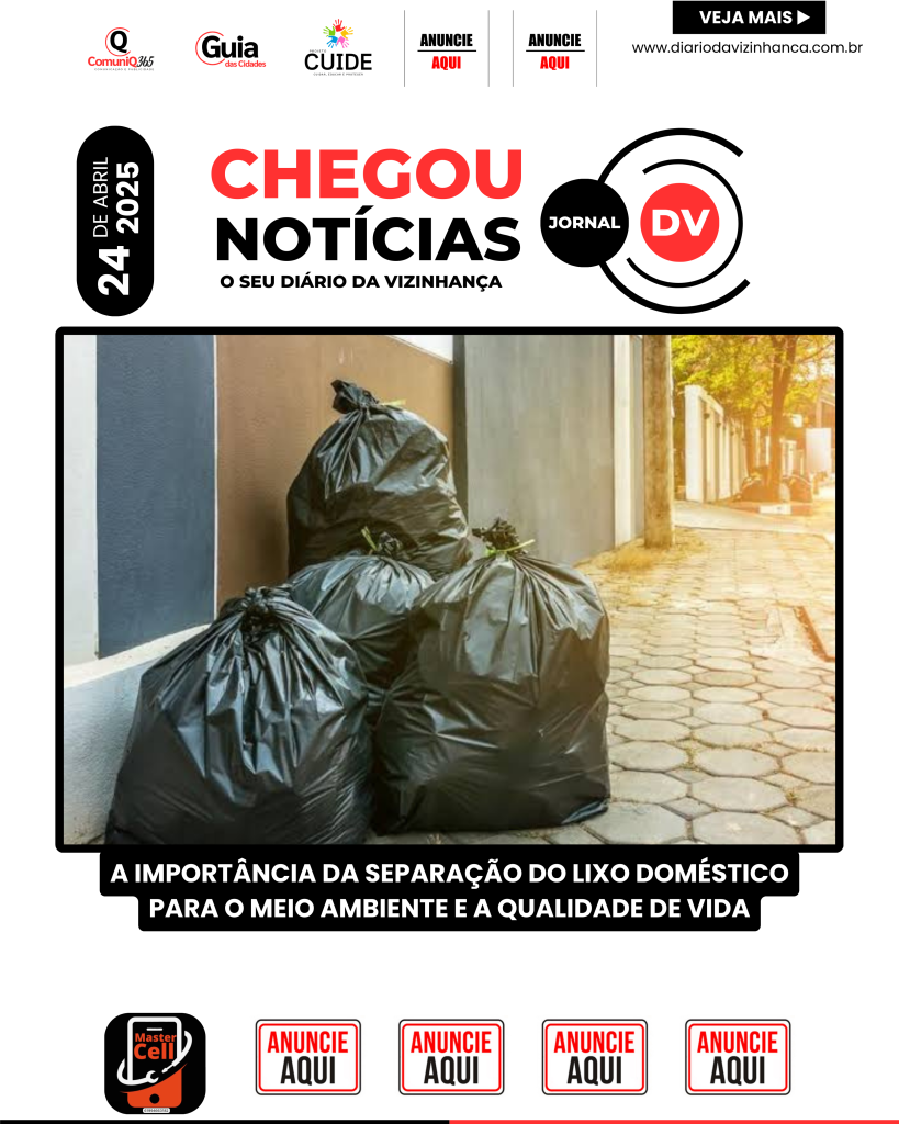 A IMPORTÂNCIA DA SEPARAÇÃO DO LIXO DOMÉSTICO PARA O MEIO AMBIENTE E A QUALIDADE DE VIDA