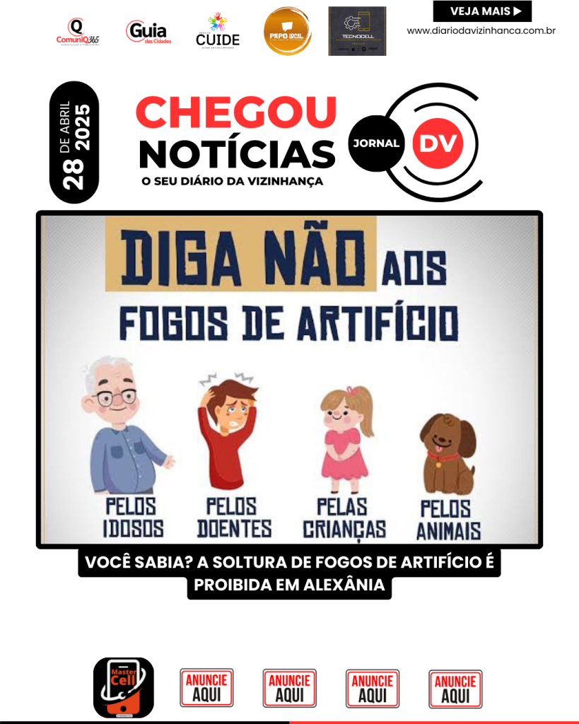 VOCÊ SABIA? A SOLTURA DE FOGOS DE ARTIFÍCIO É PROIBIDA EM ALEXÂNIA