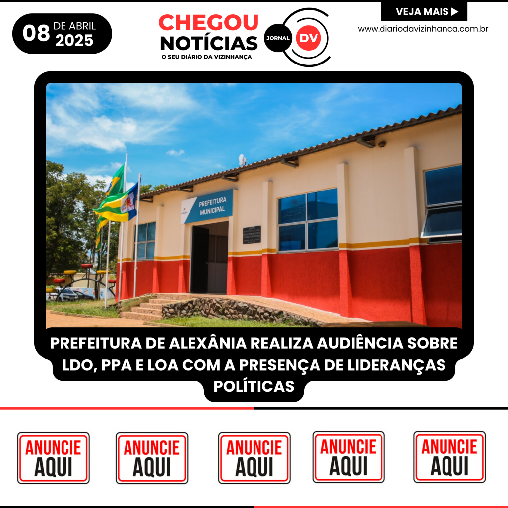 PREFEITURA DE ALEXÂNIA REALIZA AUDIÊNCIA SOBRE LDO, PPA E LOA COM A PRESENÇA DE LIDERANÇAS POLÍTICAS