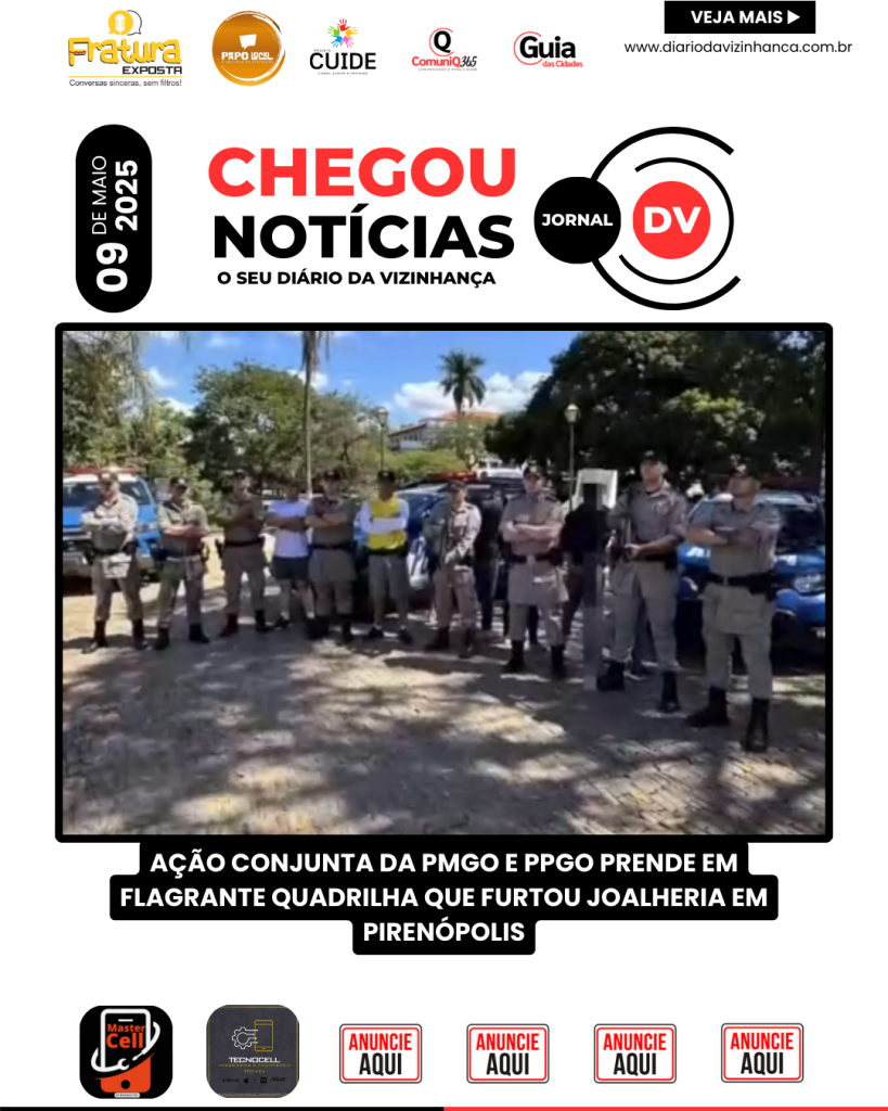 AÇÃO CONJUNTA DA PMGO E PPGO PRENDE EM FLAGRANTE QUADRILHA QUE FURTOU JOALHERIA EM PIRENÓPOLIS