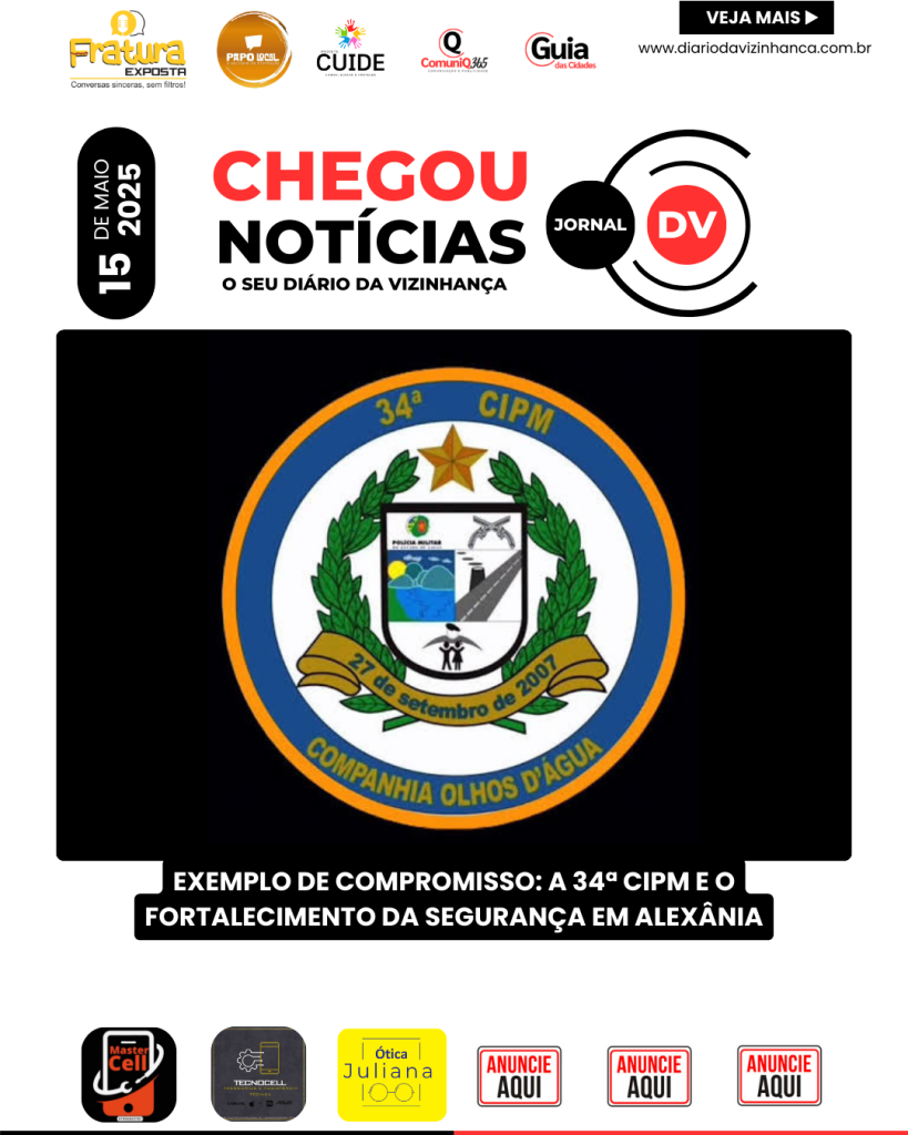EXEMPLO DE COMPROMISSO: A 34ª CIPM E O FORTALECIMENTO DA SEGURANÇA EM ALEXÂNIA
