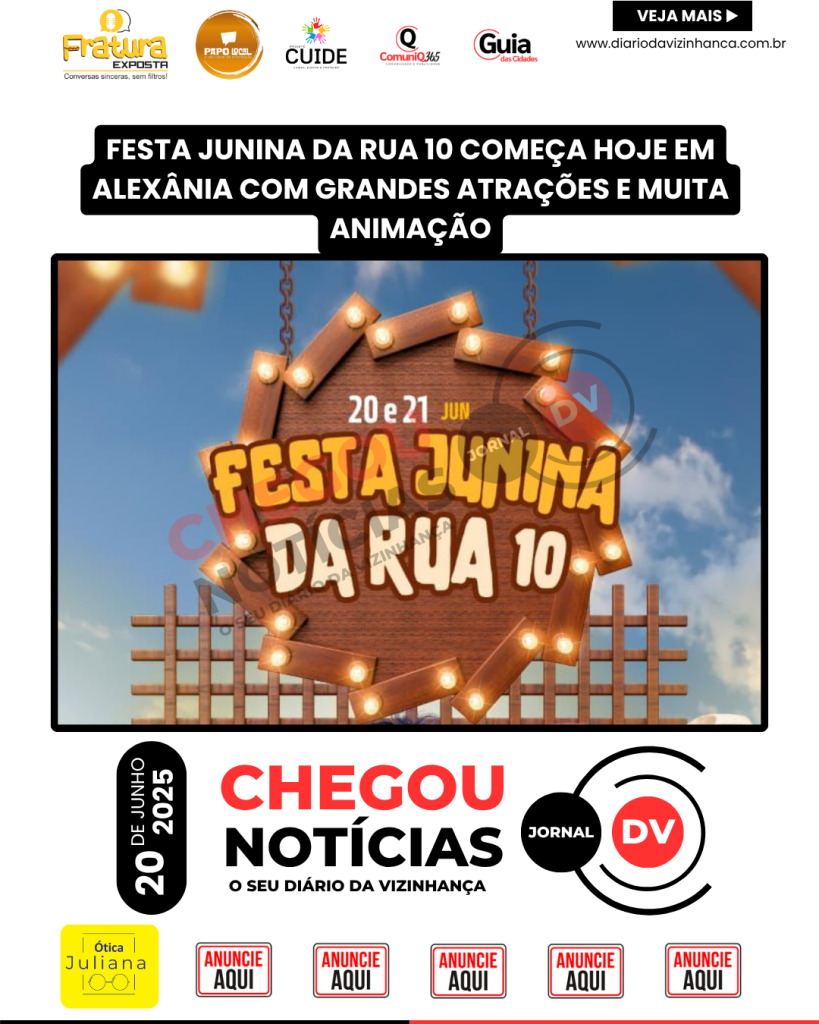 FESTA JUNINA DA RUA 10 COMEÇA HOJE EM ALEXÂNIA COM GRANDES ATRAÇÕES E MUITA ANIMAÇÃO