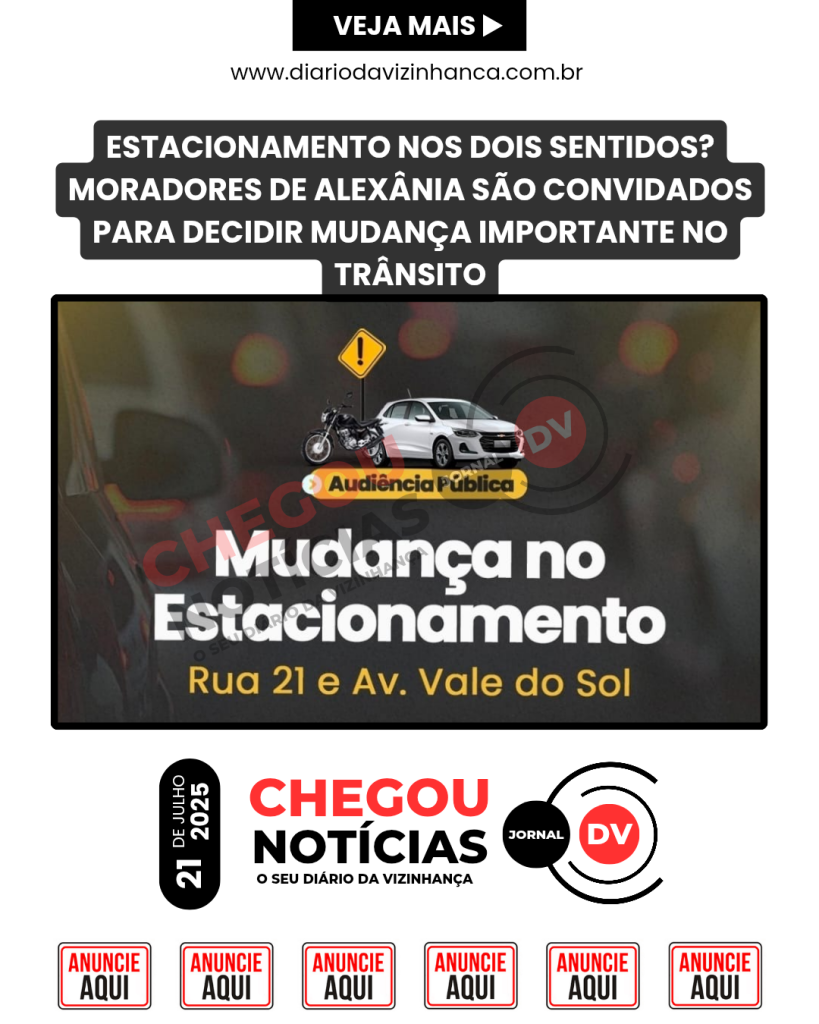 ESTACIONAMENTO NOS DOIS SENTIDOS? MORADORES DE ALEXÂNIA SÃO CONVIDADOS PARA DECIDIR MUDANÇA IMPORTANTE NO TRÂNSITO