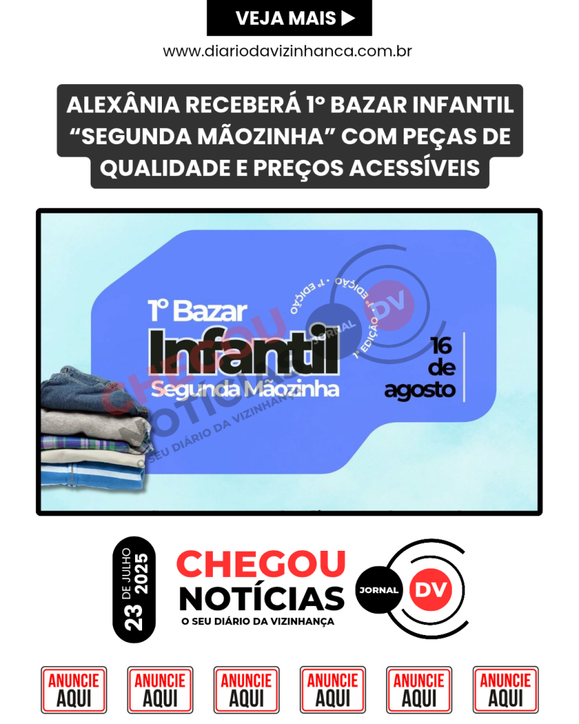 ALEXÂNIA RECEBERÁ 1º BAZAR INFANTIL “SEGUNDA MÃOZINHA” COM PEÇAS DE QUALIDADE E PREÇOS ACESSÍVEIS