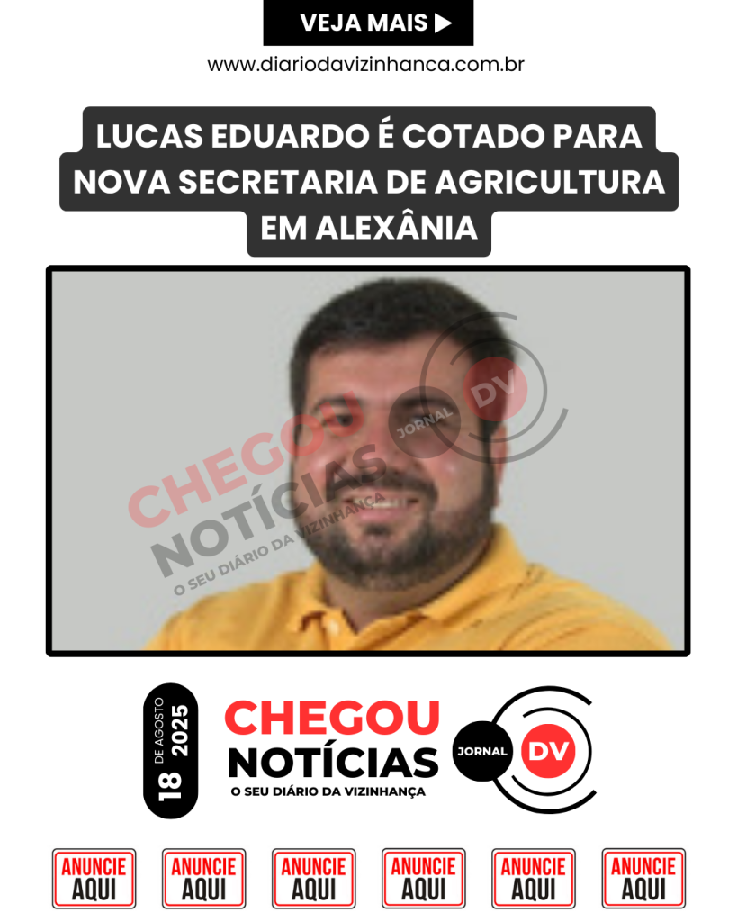 LUCAS EDUARDO É COTADO PARA NOVA SECRETARIA DE AGRICULTURA EM ALEXÂNIA