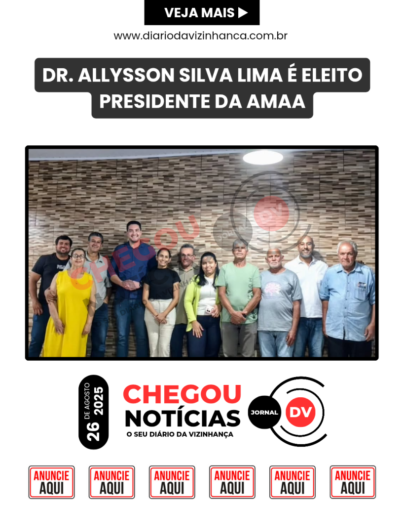 DR. ALLYSSON SILVA LIMA É ELEITO PRESIDENTE DA AMAA