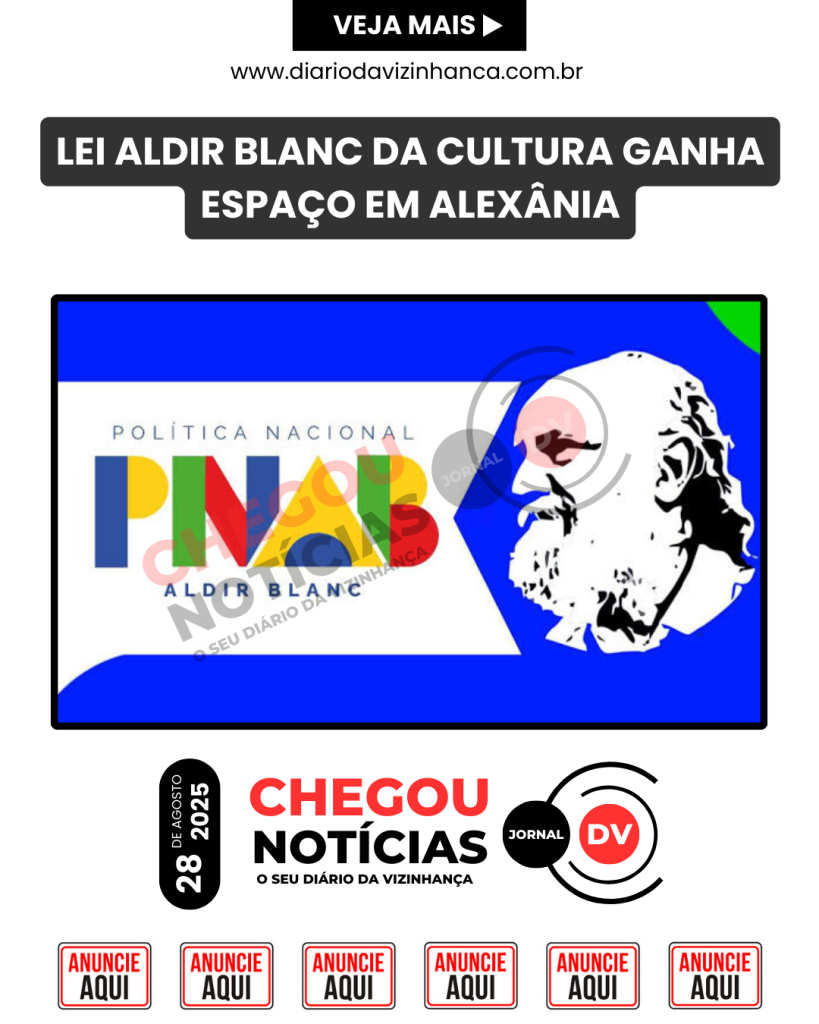 LEI ALDIR BLANC DA CULTURA GANHA ESPAÇO EM ALEXÂNIA