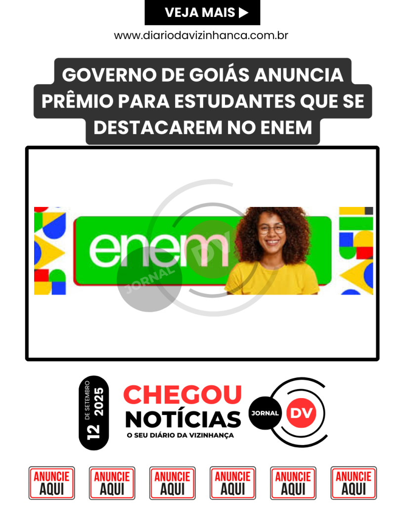 GOVERNO DE GOIÁS ANUNCIA PRÊMIO PARA ESTUDANTES QUE SE DESTACAREM NO ENEM