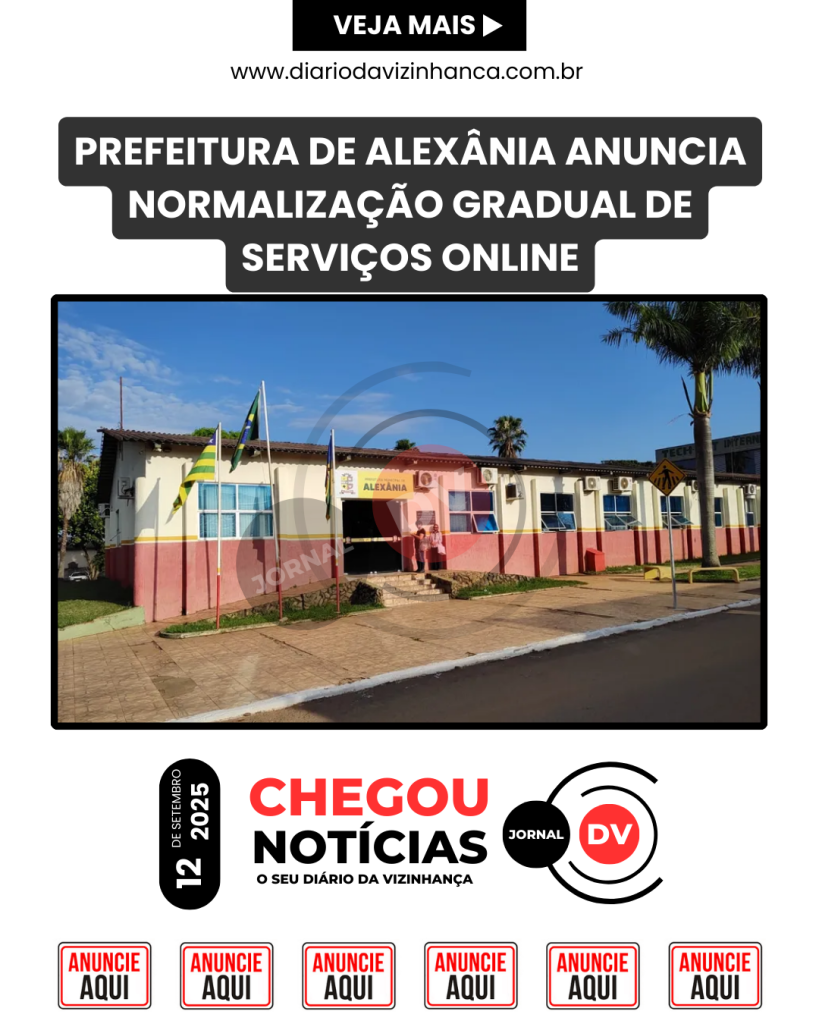 PREFEITURA DE ALEXÂNIA ANUNCIA NORMALIZAÇÃO GRADUAL DE SERVIÇOS ONLINE