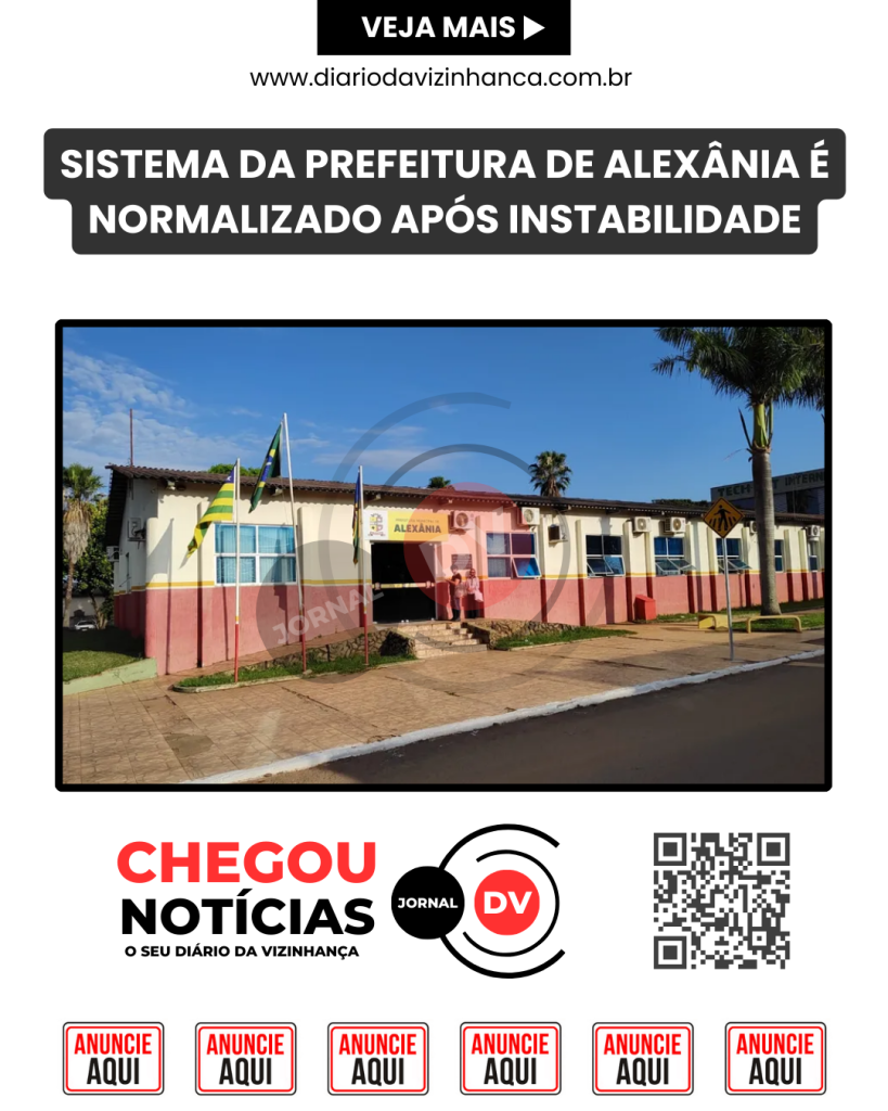 SISTEMA DA PREFEITURA DE ALEXÂNIA É NORMALIZADO APÓS INSTABILIDADE