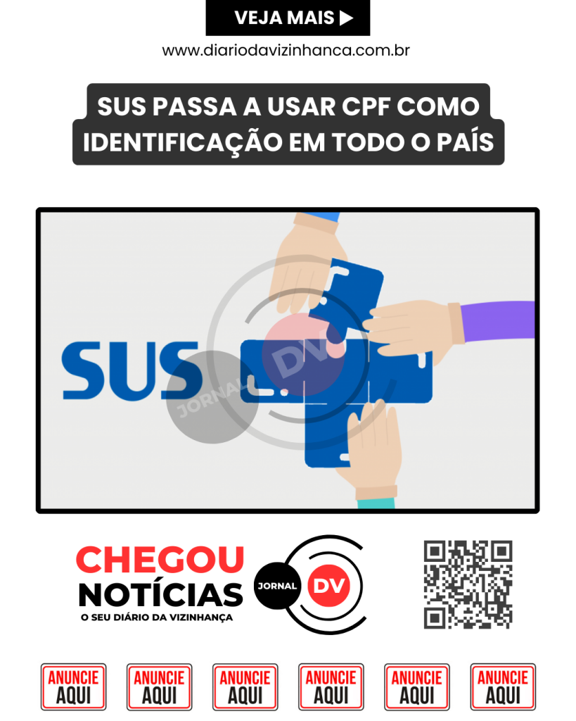 SUS PASSA A USAR CPF COMO IDENTIFICAÇÃO EM TODO O PAÍS