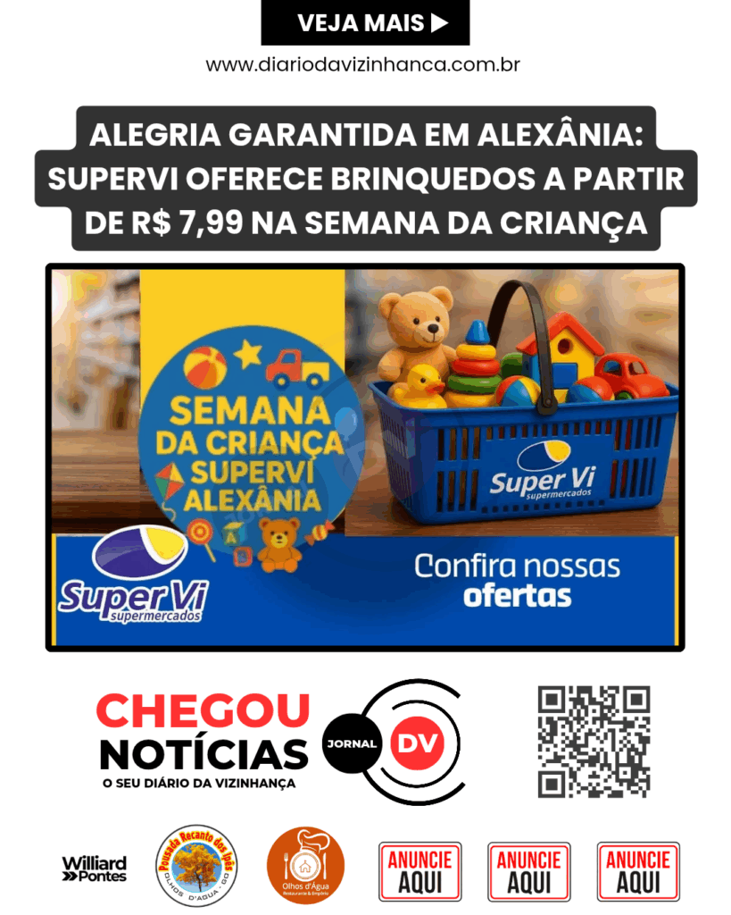 ALEGRIA GARANTIDA EM ALEXÂNIA: SUPERVI OFERECE BRINQUEDOS A PARTIR DE R$ 7,99 NA SEMANA DA CRIANÇA