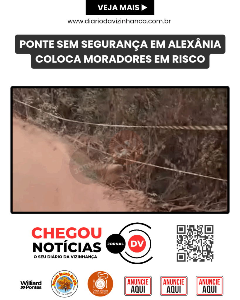 PONTE SEM SEGURANÇA EM ALEXÂNIA COLOCA MORADORES EM RISCO