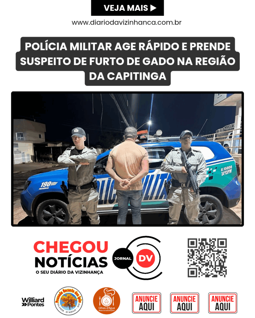 POLÍCIA MILITAR AGE RÁPIDO E PRENDE SUSPEITO DE FURTO DE GADO NA REGIÃO DA CAPITINGA