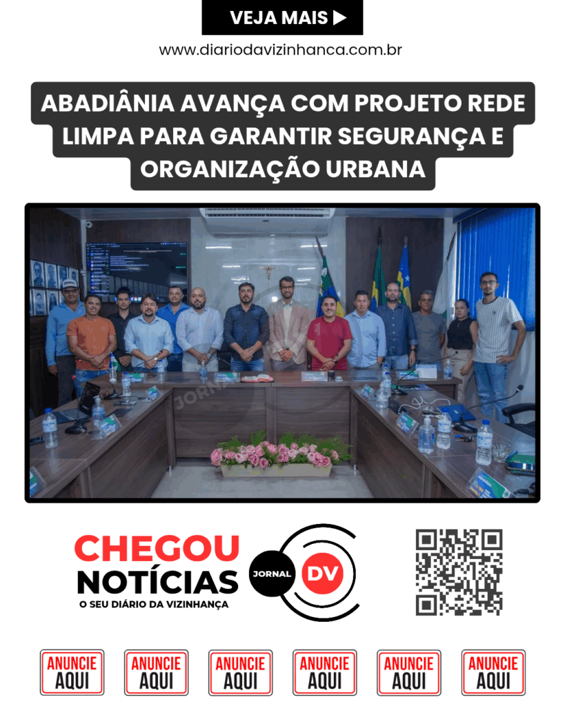 ABADIÂNIA AVANÇA COM PROJETO REDE LIMPA PARA GARANTIR SEGURANÇA E ORGANIZAÇÃO URBANA