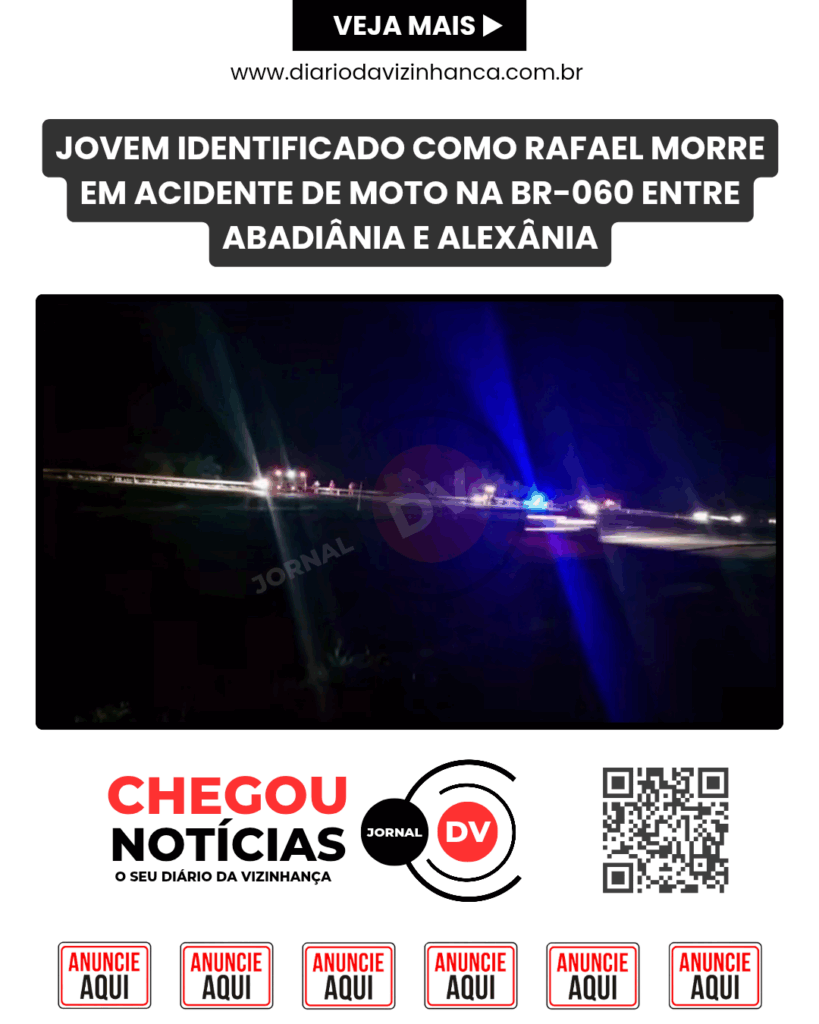 JOVEM IDENTIFICADO COMO RAFAEL MORRE EM ACIDENTE DE MOTO NA BR-060 ENTRE ABADIÂNIA E ALEXÂNIA