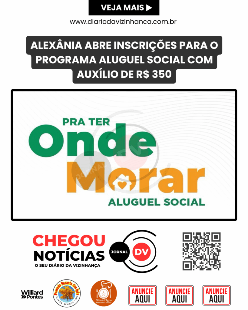 ALEXÂNIA ABRE INSCRIÇÕES PARA O PROGRAMA ALUGUEL SOCIAL COM AUXÍLIO DE R$ 350