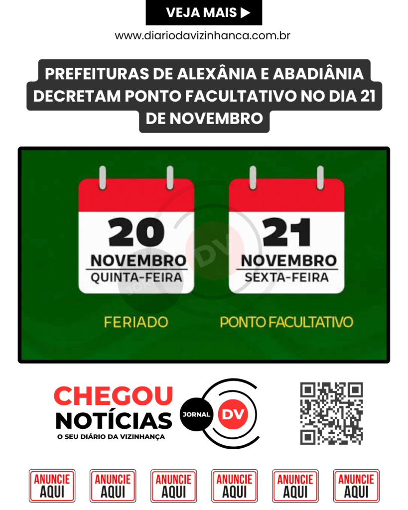 PREFEITURAS DE ALEXÂNIA E ABADIÂNIA DECRETAM PONTO FACULTATIVO NO DIA 21 DE NOVEMBRO