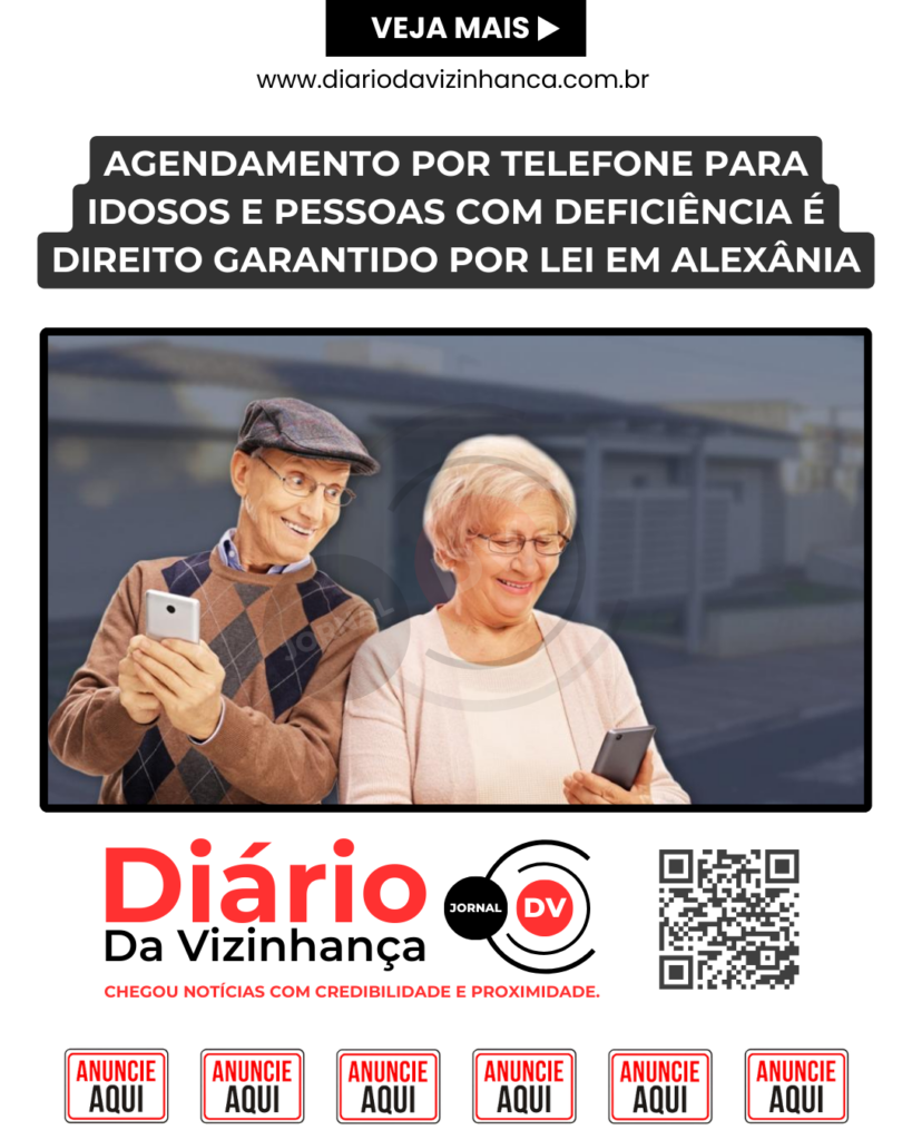 AGENDAMENTO POR TELEFONE PARA IDOSOS E PESSOAS COM DEFICIÊNCIA É DIREITO GARANTIDO POR LEI EM ALEXÂNIA