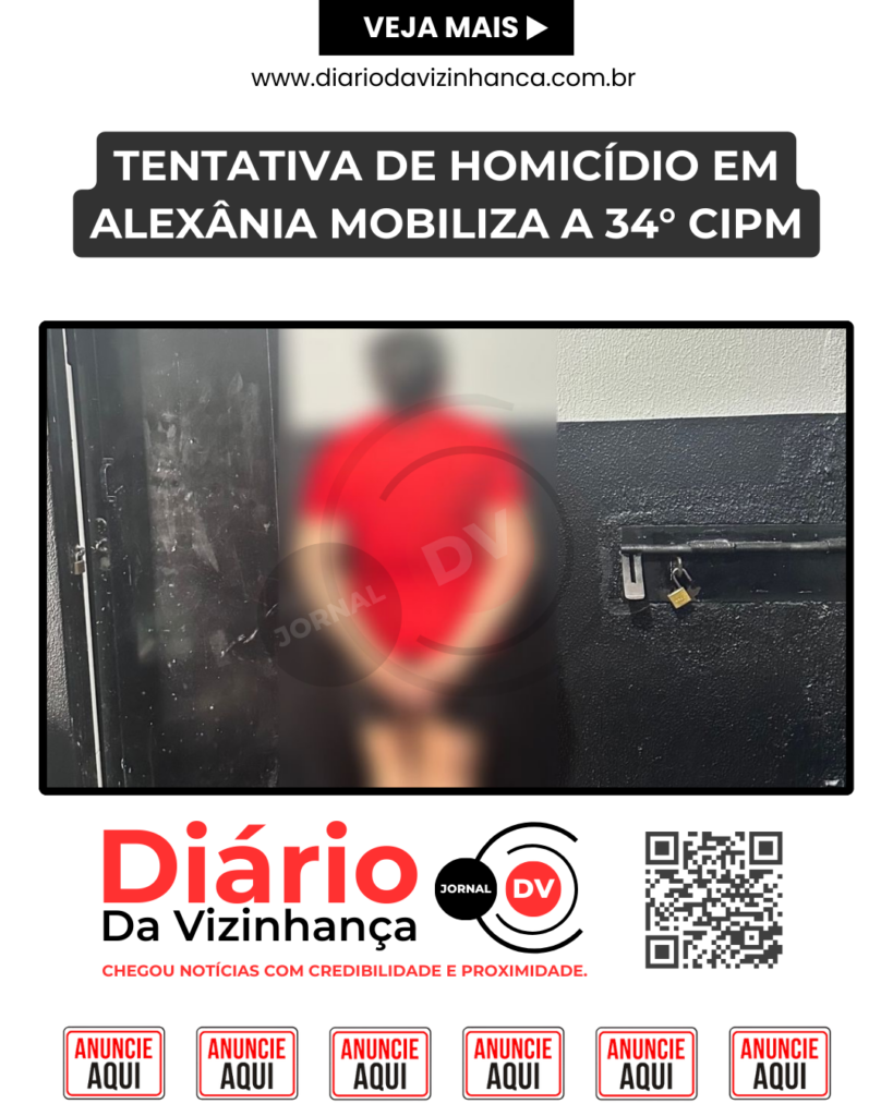TENTATIVA DE HOMICÍDIO EM ALEXÂNIA MOBILIZA A 34° CIPM