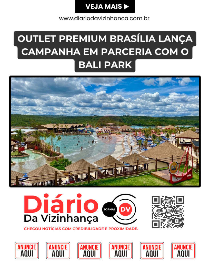 OUTLET PREMIUM BRASÍLIA LANÇA CAMPANHA EM PARCERIA COM O BALI PARK