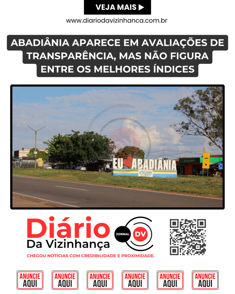 ABADIÂNIA APARECE EM AVALIAÇÕES DE TRANSPARÊNCIA, MAS NÃO FIGURA ENTRE OS MELHORES ÍNDICES