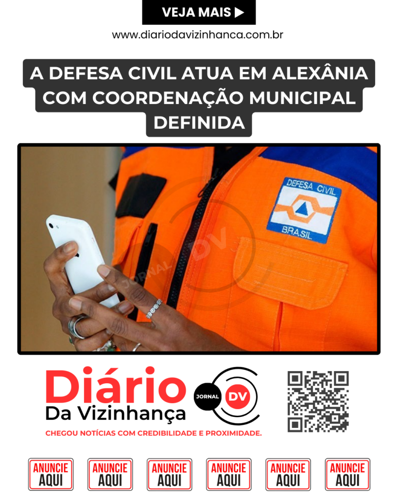 A DEFESA CIVIL ATUA EM ALEXÂNIA COM COORDENAÇÃO MUNICIPAL DEFINIDA
