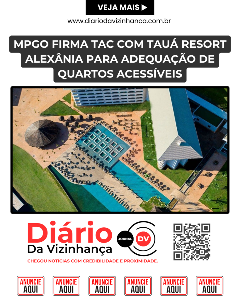 MPGO FIRMA TAC COM TAUÁ RESORT ALEXÂNIA PARA ADEQUAÇÃO DE QUARTOS ACESSÍVEIS
