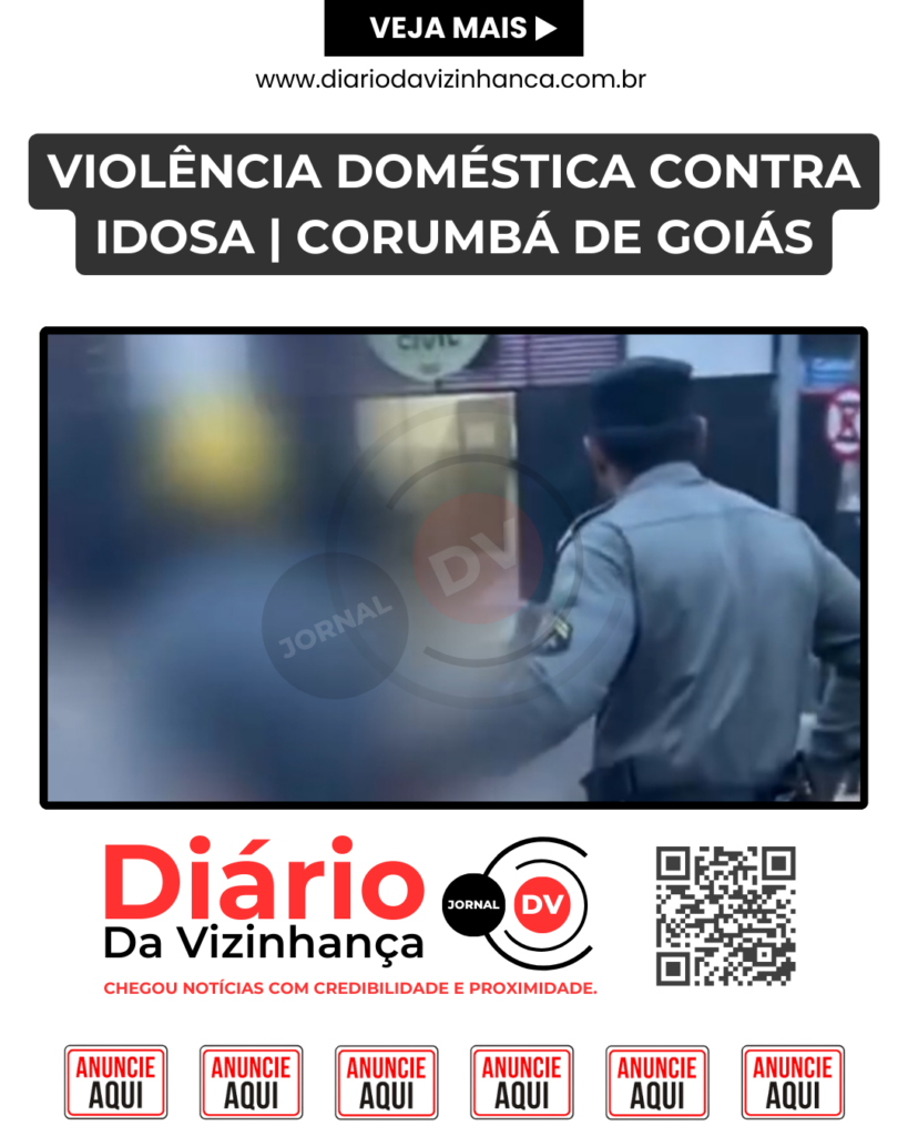 VIOLÊNCIA DOMÉSTICA CONTRA IDOSA | CORUMBÁ DE GOIÁS