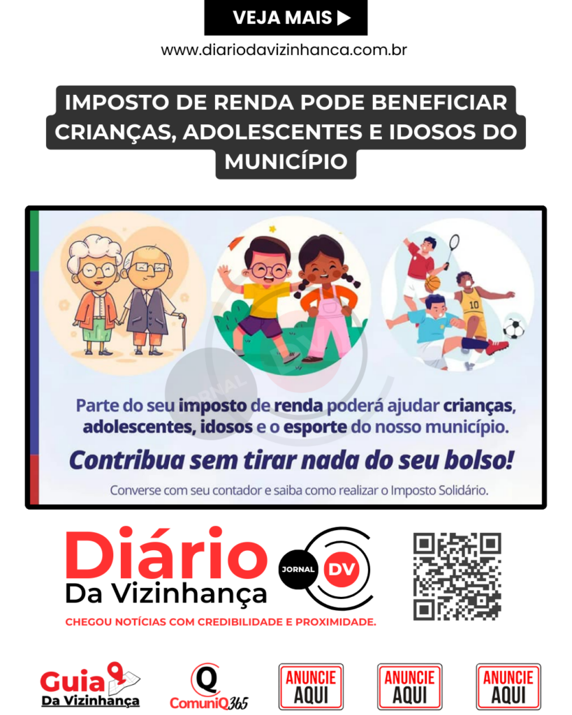 IMPOSTO DE RENDA PODE BENEFICIAR CRIANÇAS, ADOLESCENTES E IDOSOS DO MUNICÍPIO