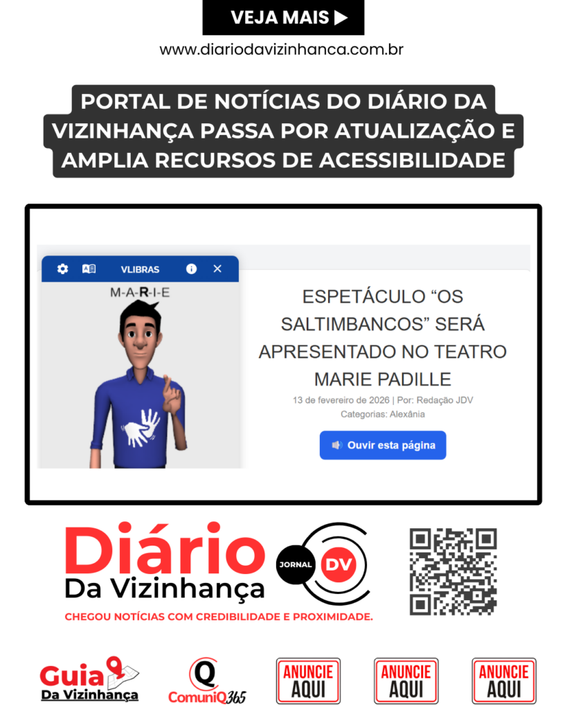 PORTAL DE NOTÍCIAS DO DIÁRIO DA VIZINHANÇA PASSA POR ATUALIZAÇÃO E AMPLIA RECURSOS DE ACESSIBILIDADE