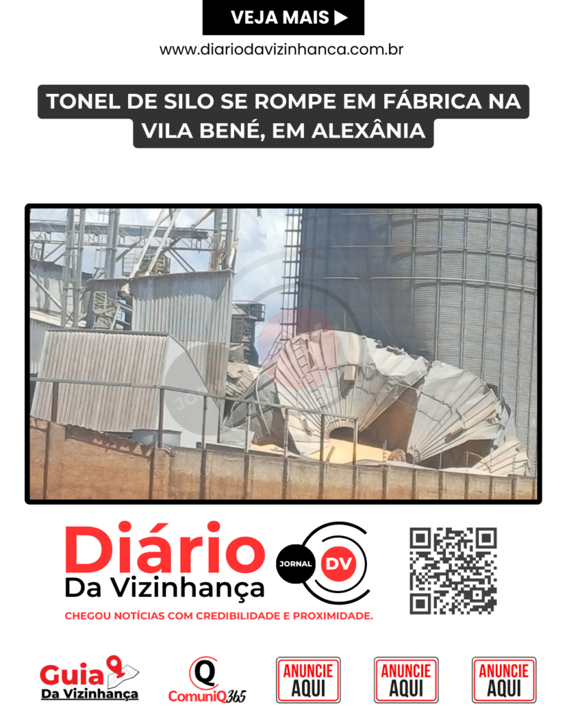 TONEL DE SILO SE ROMPE EM FÁBRICA NA VILA BENÉ, EM ALEXÂNIA