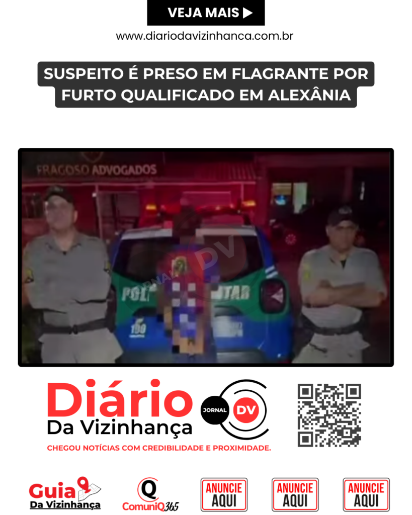 SUSPEITO É PRESO EM FLAGRANTE POR FURTO QUALIFICADO EM ALEXÂNIA