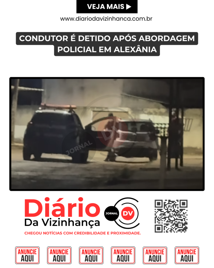 CONDUTOR É DETIDO APÓS ABORDAGEM POLICIAL EM ALEXÂNIA