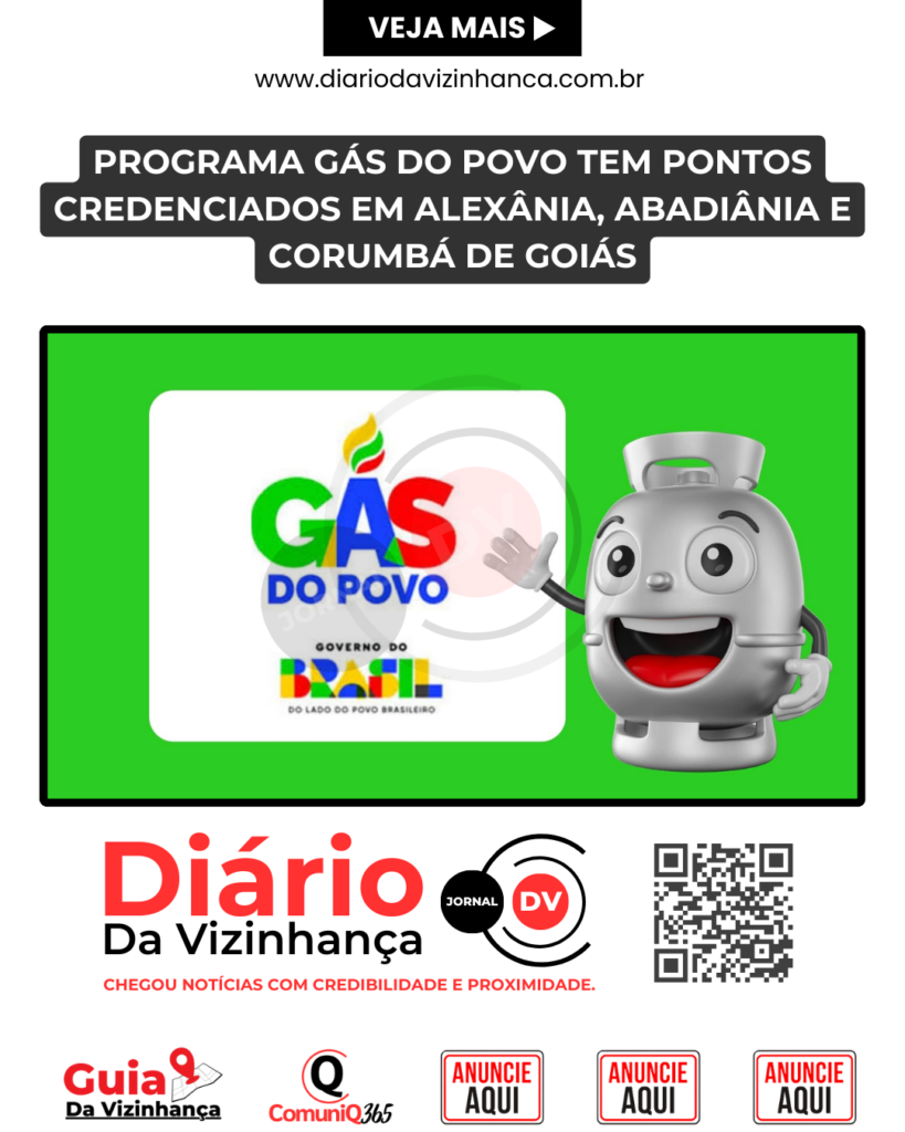 PROGRAMA GÁS DO POVO TEM PONTOS CREDENCIADOS EM ALEXÂNIA, ABADIÂNIA E CORUMBÁ DE GOIÁS