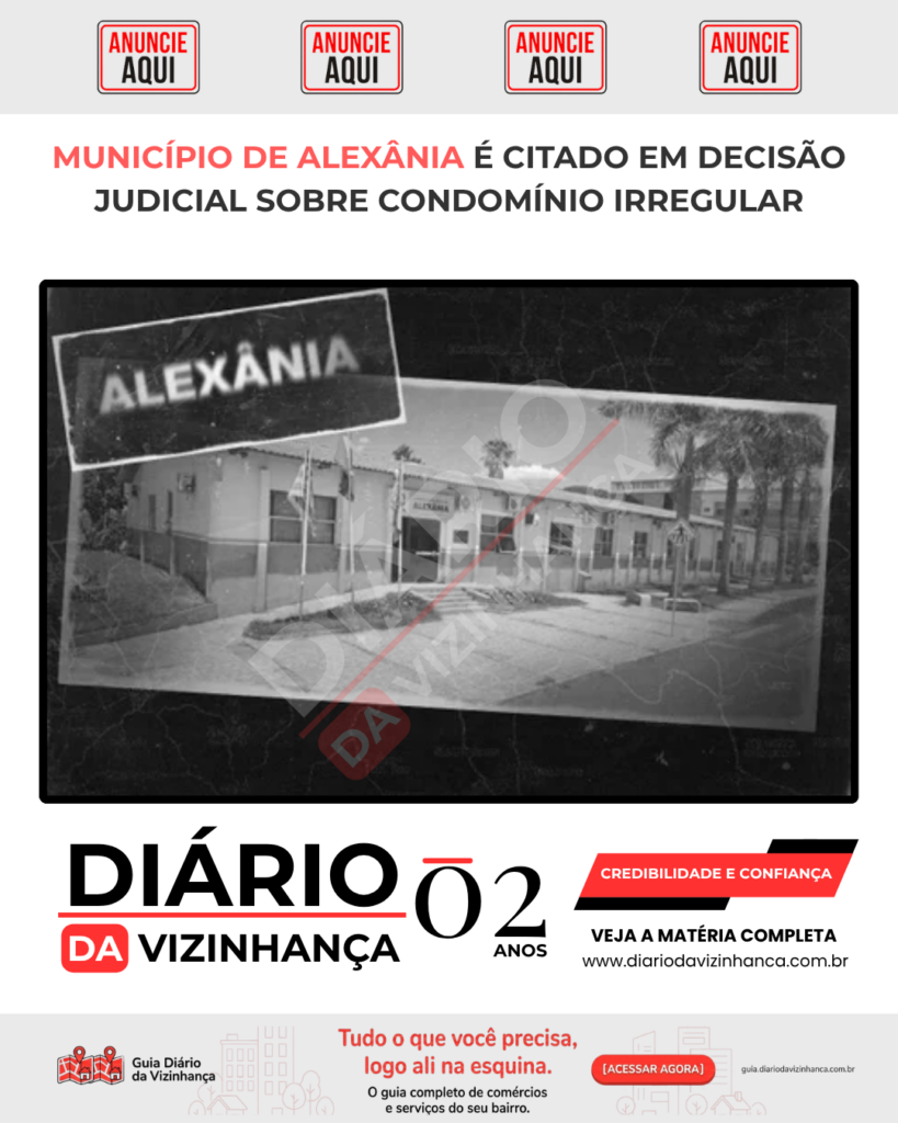 MUNICÍPIO DE ALEXÂNIA É CITADO EM DECISÃO JUDICIAL SOBRE CONDOMÍNIO IRREGULAR