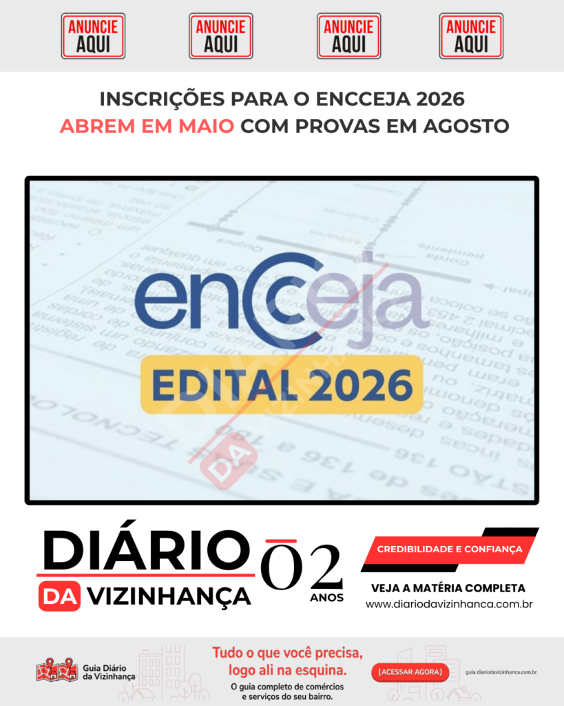 INSCRIÇÕES PARA O ENCCEJA 2026 ABREM EM MAIO COM PROVAS EM AGOSTO