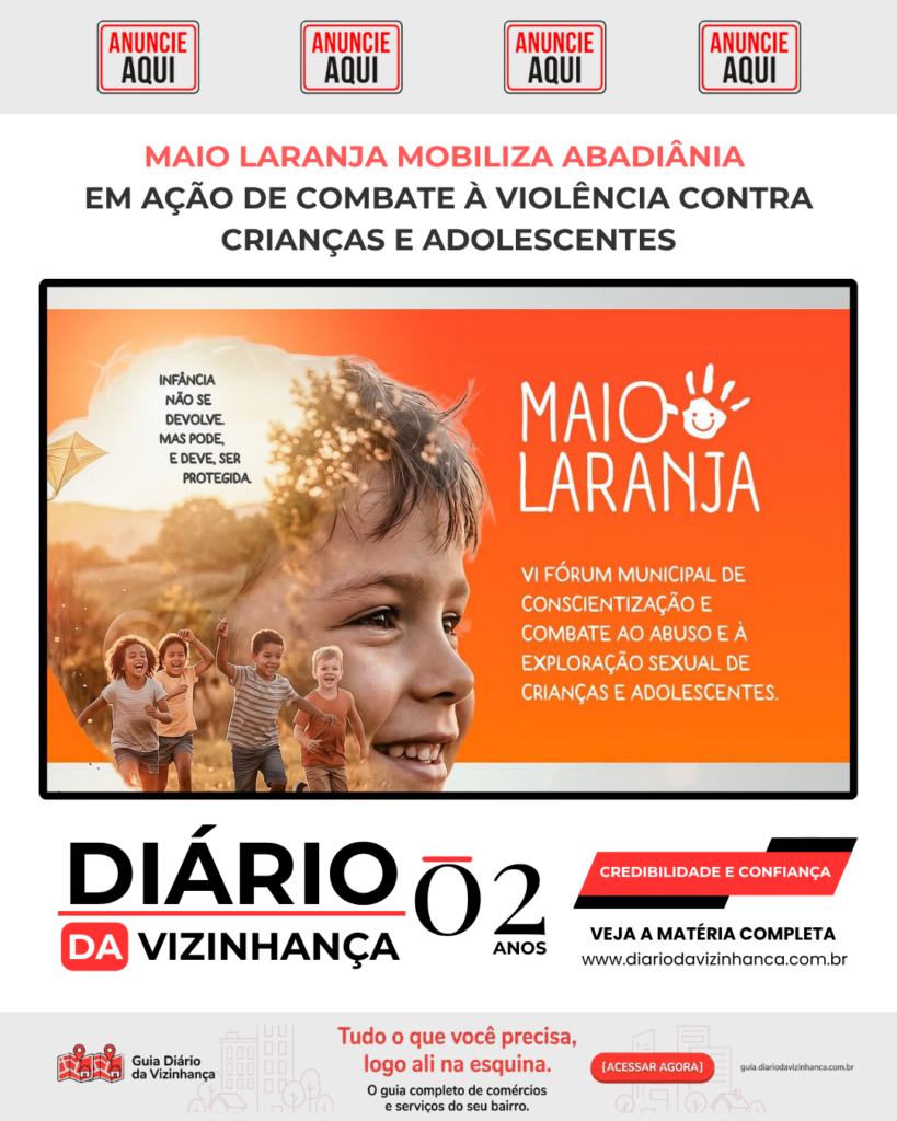 MAIO LARANJA MOBILIZA ABADIÂNIA EM AÇÃO DE COMBATE À VIOLÊNCIA CONTRA CRIANÇAS E ADOLESCENTES