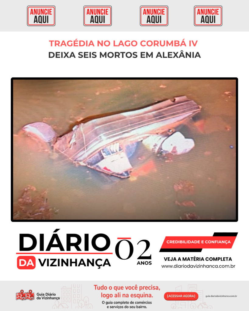 TRAGÉDIA NO LAGO CORUMBÁ IV DEIXA SEIS MORTOS EM ALEXÂNIA