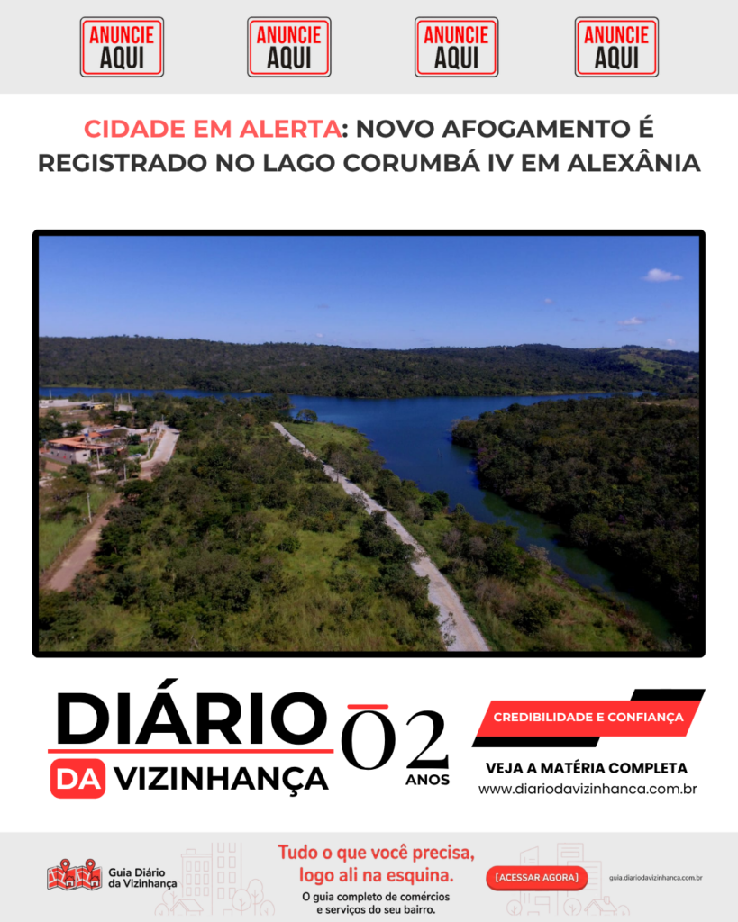 CIDADE EM ALERTA: NOVO AFOGAMENTO É REGISTRADO NO LAGO CORUMBÁ IV EM ALEXÂNIA