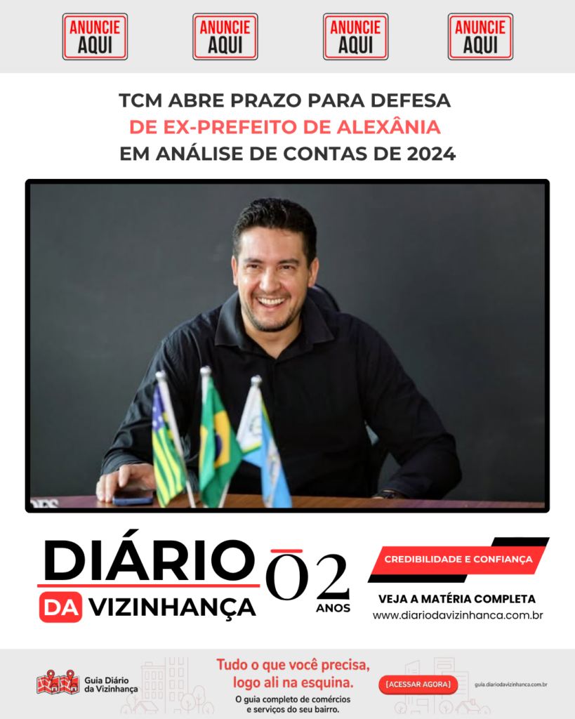TCM ABRE PRAZO PARA DEFESA DE EX-PREFEITO DE ALEXÂNIA EM ANÁLISE DE CONTAS DE 2024