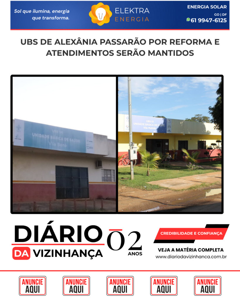 UBS DE ALEXÂNIA PASSARÃO POR REFORMA E ATENDIMENTOS SERÃO MANTIDOS
