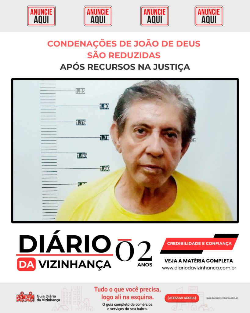 CONDENAÇÕES DE JOÃO DE DEUS SÃO REDUZIDAS APÓS RECURSOS NA JUSTIÇA