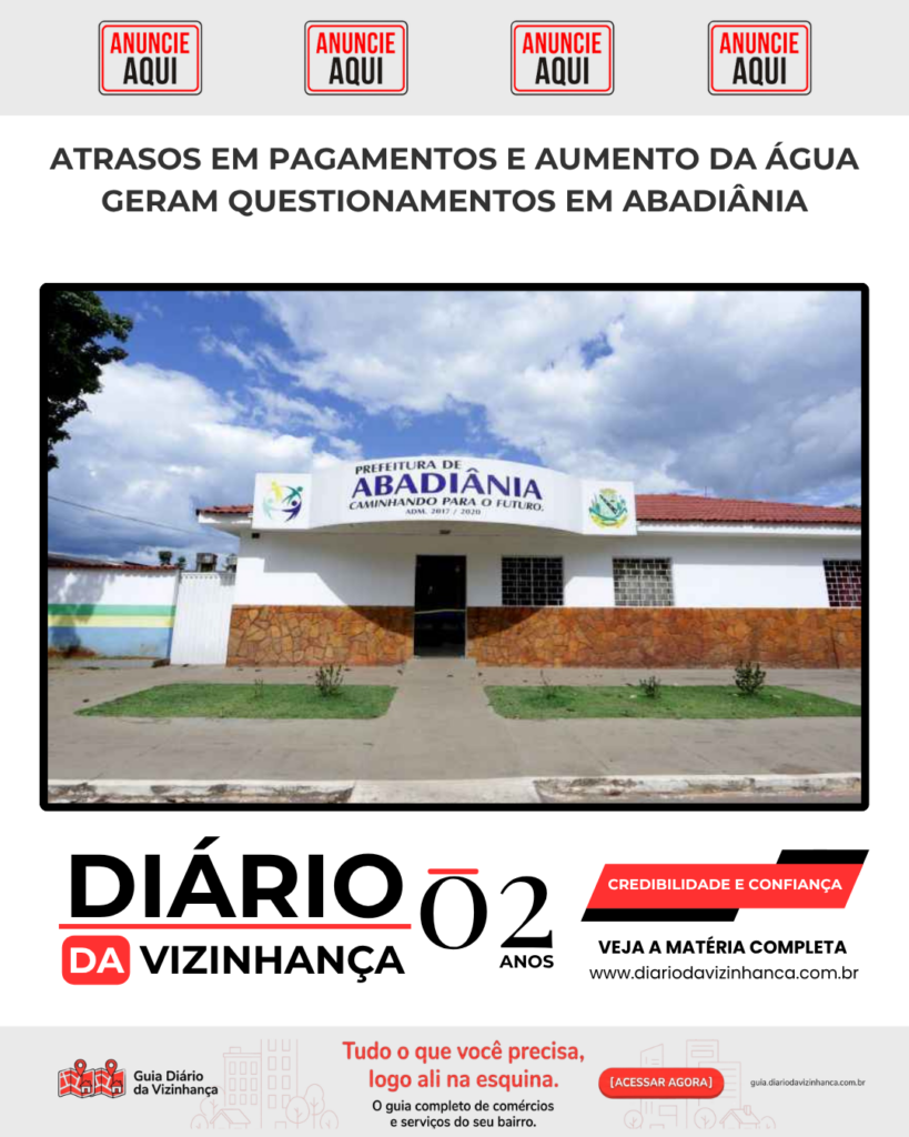 ATRASOS EM PAGAMENTOS E AUMENTO DA ÁGUA GERAM QUESTIONAMENTOS EM ABADIÂNIA