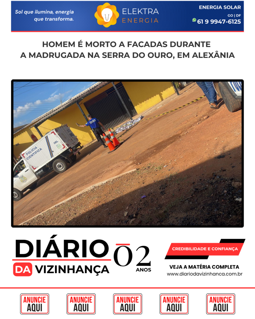 HOMEM É MORTO A FACADAS DURANTE A MADRUGADA NA SERRA DO OURO, EM ALEXÂNIA