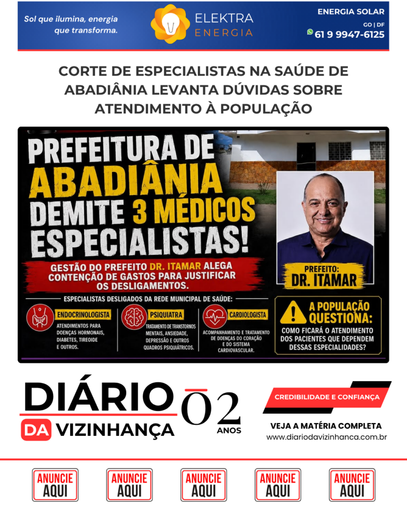 CORTE DE ESPECIALISTAS NA SAÚDE DE ABADIÂNIA LEVANTA DÚVIDAS SOBRE ATENDIMENTO À POPULAÇÃO