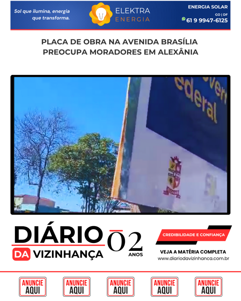 PLACA DE OBRA NA AVENIDA BRASÍLIA PREOCUPA MORADORES EM ALEXÂNIA